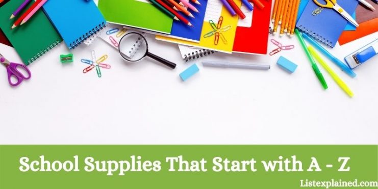School Supplies That Start with A to Z